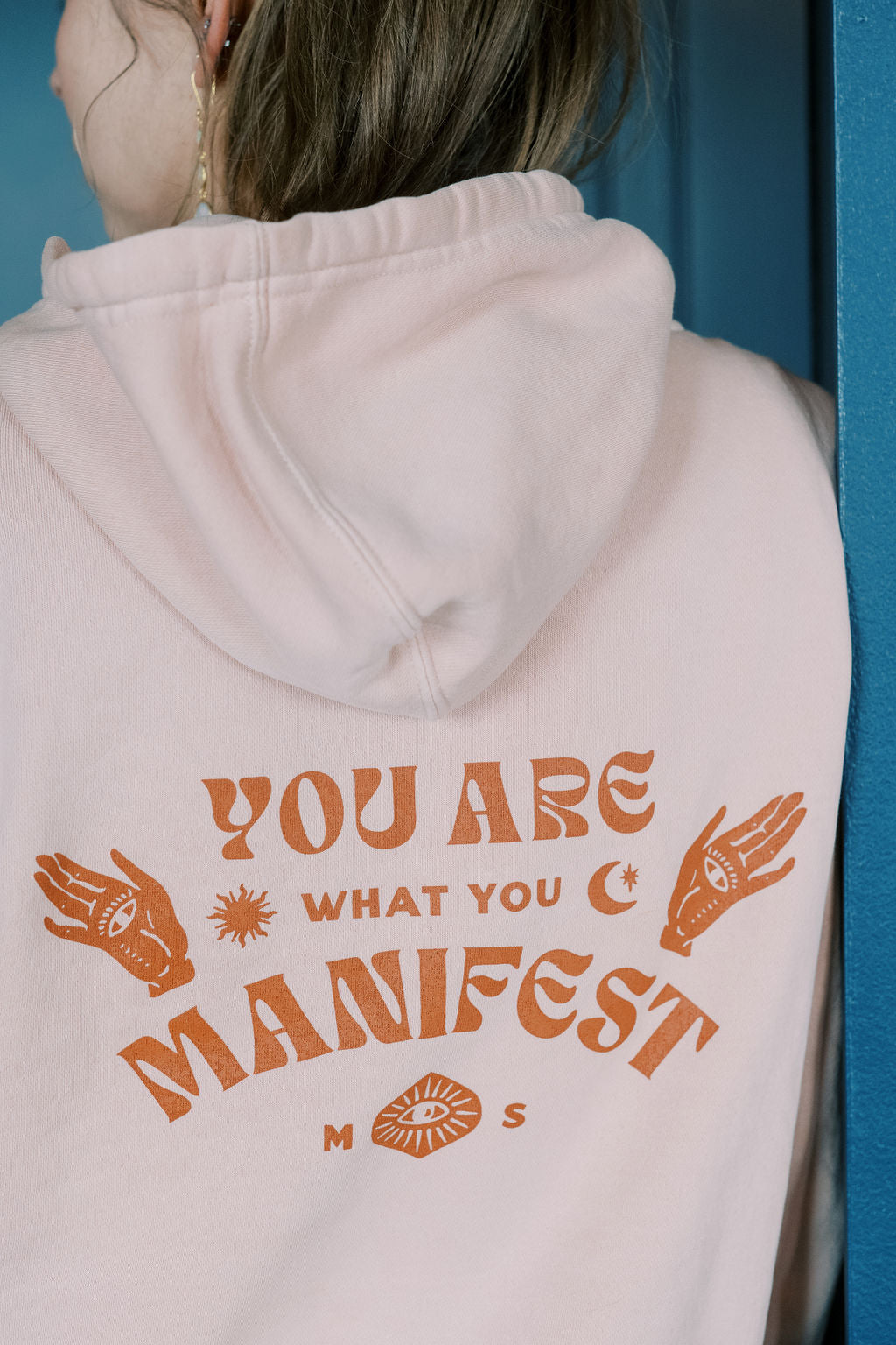 'You Are What You Manifest' Hoodie Sweatshirt
